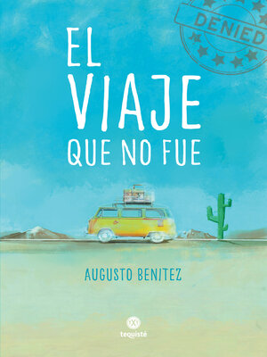 cover image of El viaje que no fue